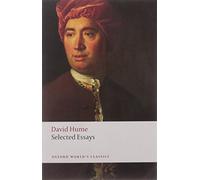 David Hume Selected Essays (Tascabile) Oxford World's Classics
