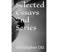 Selected Essays: Second Series