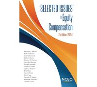 Selected Issues in Equity Compensation, 21st Ed