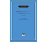 Francesco Petrarca Selected Letters, Volume 2 (Copertina rigida)