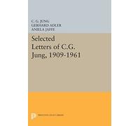 C. G. Jung Selected Letters of C.G. Jung, 1909-1961 (Tascabile)