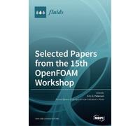 Selected Papers from the 15th OpenFOAM Workshop (Copertina rigida)