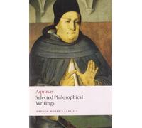 Thomas Aquinas Selected Philosophical Writings (Tascabile)