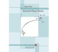 Selected Piano Works: Klavier.