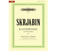 Selected Piano Works: Préludes, Poèm (3): Préludes, Poèm
