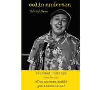 Selected Pickings from the Nose of an Unremarkable Yet Likeable Oaf