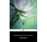 Rabindranath Tagore – Selected Poems – Tascabile