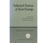 Namjo Kim Selected Poems of Kim Namjo (Tascabile)