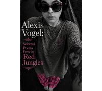 Selected Poems From The Red Jungles