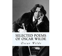 Selected Poems of Oscar Wilde