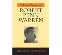 Selected Poems of Robert Penn Warren - Warren Robert Penn