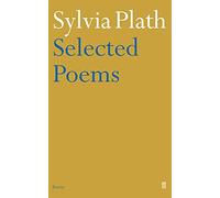 Selected Poems of Sylvia Plath by Sylvia Plath