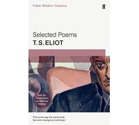 T.S. Eliot – Poesie scelte – Faber & Faber