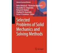 Selected Problems of Solid Mechanics and Solving Methods: 204