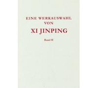 SELECTED READINGS FROM THE WORKS OF XI JINPING VOL.2 (HARDCOVER, GERMAN VERSION )