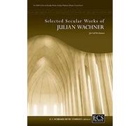 Selected Secular Choral Works of Julian Wachner - CHORAL SCORE