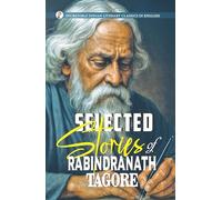 Selected Short Stories of Rabindranath Tagore