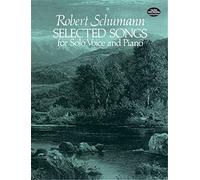 Selected Songs for Solo Voice and Piano [Lingua inglese]