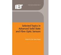 Selected Topics in Advanced Solid State and Fibre Optic Senso (Copertina rigida)