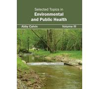 Selected Topics in Environmental and Public Health: Volume II (Copertina rigida)