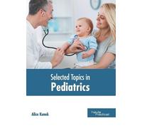 Selected Topics in Pediatrics (Copertina rigida)
