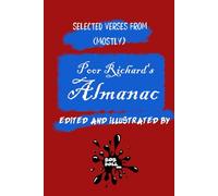 Selected Verses from (Mostly) Poor Richard's Almanac