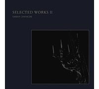 Sarah Davachi Selected Works II (Vinyl LP) 12" Album