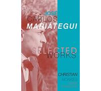 Selected Works of José Carlos Mariátegui (Tascabile)