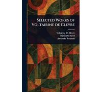 Selected Works of Voltairine De Cleyre