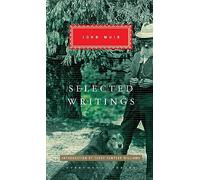 Selected Writings: John Muir