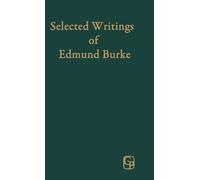 Selected Writings of Edmund Burke (Copertina rigida)