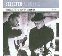 Selecter - Acoustic-Unplugged for the R