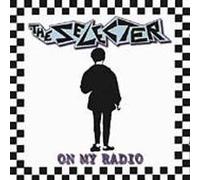 Selecter,the - on My Radio