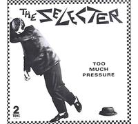 Selecter,the - Too Much Pressure