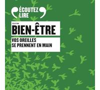 Sélection Bien-être: Vos oreilles se prennent en mains