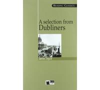 Selection from Dubliners. Con audiolibro. CD Audio (A) [Lingua inglese]: A selection from Dubliners + audio CD