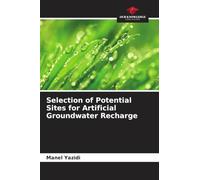 Selection of Potential Sites for Artificial Groundwater Recharge