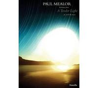 Selections From A Tender Light (Tascabile)