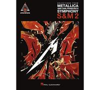 Selections from Metallica and San Francisco Symphony: Guitar Recorded Versions Authentic Transcriptions in Notes & Tab: S&M 2