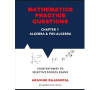 Selective school Algebra & Pre-Algebra practice: More than 2300 questions.