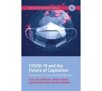 Selen Yanmaz Ef COVID-19 and the Future of Capitalism - Postcapital (Tascabile)