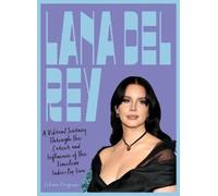 Selena Fragassi Lana Del Rey (Copertina rigida) Fierce and Fearless