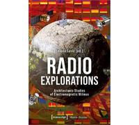 Selena Savic Radio Explorations (Tascabile) Media Studies