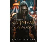 Selena Winters Carnival Monster (Tascabile) Carnival
