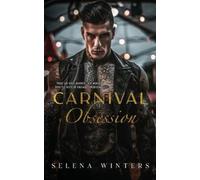 Selena Winters Carnival Obsession (Tascabile) Carnival