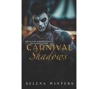 Selena Winters Carnival Shadows (Tascabile) Carnival