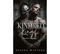 Selena Winters Kindred Kings: A Dark MM Romance: 2 (The Hollow's Hun (Tascabile)