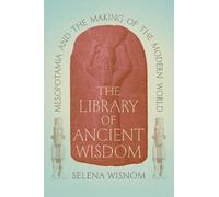 Selena Wisnom The Library of Ancient Wisdom (Copertina rigida)