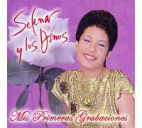 Selena Y Los Dinos - Mis Primeras Grabaciones