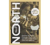 Indy Coffee Guide England: North, Midlands and East No 8